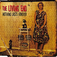 Living End - Nothing Lasts Forever (Single)
