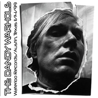 Dandy Warhols - 1999.11.14.  Live at Austin, Texas