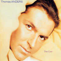 Thomas Anders - True Love (Single)