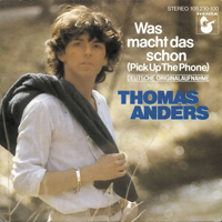 Thomas Anders - Was Macht Das Schon (Vinyl 7'' Single)