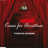 Thomas Anders - Kisses For Christmas (Single)