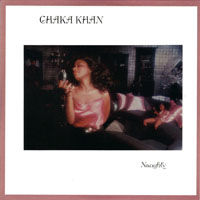 Chaka Khan - Original Album Series - Naughty, Remastered & Reissue 2009