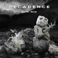 Decadence (HUN) - Bitter Rain