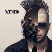 Faderhead - The World Of Faderhead