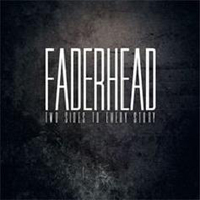 Faderhead - Two Sides To Every Story (CD 1)