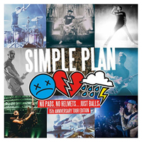 Simple Plan - No Pads, No Helmets...Just Balls (15Th Anniversary Tour Edition)