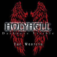 HolyHell - Darkness Visible (The Warning) (EP)