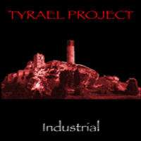 Tyrael Project - Industrial