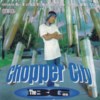 B.G. - Chopper City
