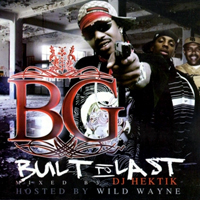B.G. - Built To Last [Mixtape]