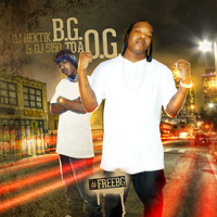 B.G. - B.G. To A O.G. [Mixtape]