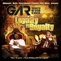 B.G. - Loyalty Is Royalty (Mixtape) [CD 1]