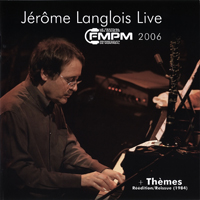 Jerome Langlois - Live au FMPM
