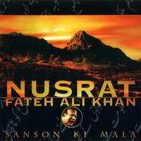 Nusrat Fateh Ali Khan - Sanson Ki Mala (Reissue 1994)