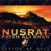 Nusrat Fateh Ali Khan - Sanson Ki Mala