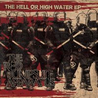 Red Jumpsuit Apparatus - The Hell or High Water (EP)