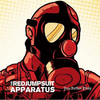 Red Jumpsuit Apparatus - You Better Pray (Single)