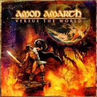 Amon Amarth - Versus The World (Bonus CD)