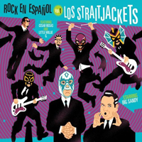 StraitJackets - Rock en Espanol, vol. 1