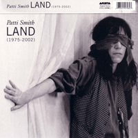 Patti Smith - Land (1975-2002) [Disc 1]