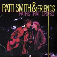 Patti Smith - Paths That Cross (CD 1)