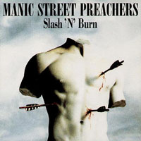 Manic Street Preachers - Slash 'n' Burn (Single)
