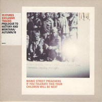 Manic Street Preachers - If You Tolerate This Your Children Will Be Next  (Single)