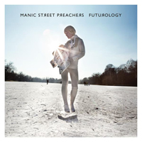 Manic Street Preachers - Futurology (Deluxe Edition) (CD 1)