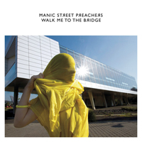 Manic Street Preachers - Walk Me To The Bridge