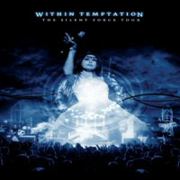 Within Temptation - The Silent Force Tour (DVDA)