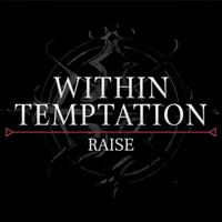 Within Temptation - Raise