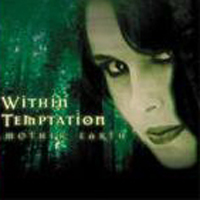 Within Temptation - Mother Earth (Reissue with Bonus)