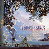 Saint-Preux - The Last Opera