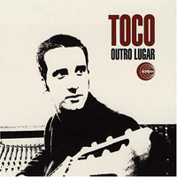 Toco - Outro Lugar (Another Place)