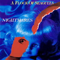 Flock Of Seagulls - Nightmares (UK 12