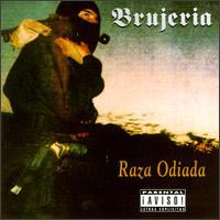 Brujeria - Raza Odiada