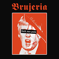 Brujeria - Viva Presidente Trump! (Single) (promo quality)