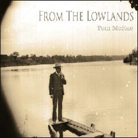 Tom McRae And The Standing Band - From The Lowlands