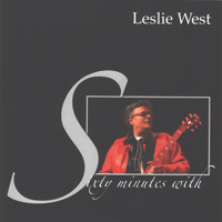 Leslie West - Sixty Minutes With