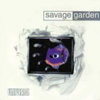 Savage Garden - Universe