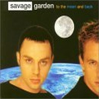 Savage Garden - To The Moon And Back (Single)