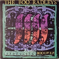 Boo Radleys - Boo Up! E.P.