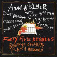 Amanda Palmer & the Grand Theft Orchestra - Forty Five Degrees: Bushfire Charity Flash Record
