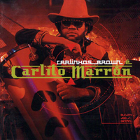 Carlinhos Brown - Carlinhos Brown e Carlito Marron