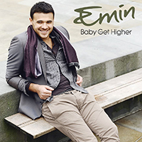 Emin - Baby Get Higher (Single)