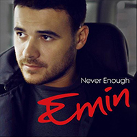 Emin - Never Enough (Single)