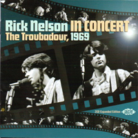 Ricky Nelson - In Concert (The Troubadour 1969) (Expanded Edition) (CD 1)