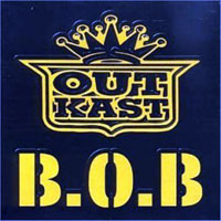 OutKast - B.O.B. (Promo Single)