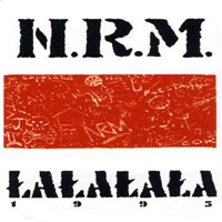N.R.M. - Lalalala