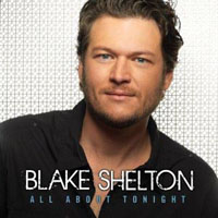 Blake Shelton - All About Tonight (EP)